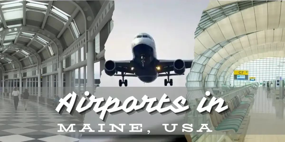 List of Airports in Maine, USA