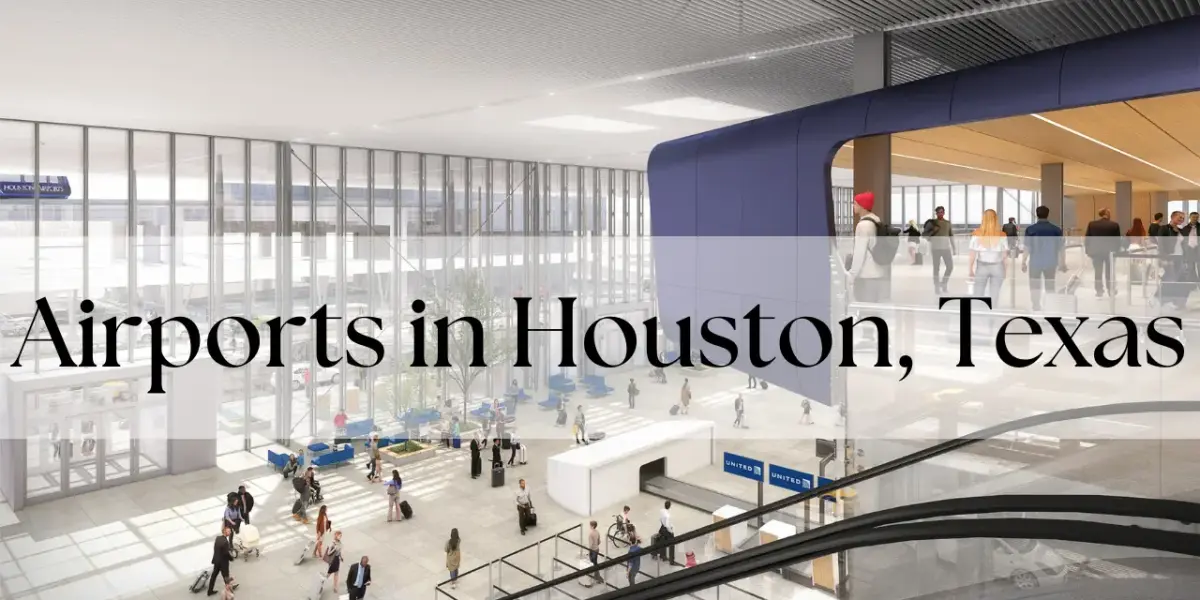 List of Airports in Houston, Texas